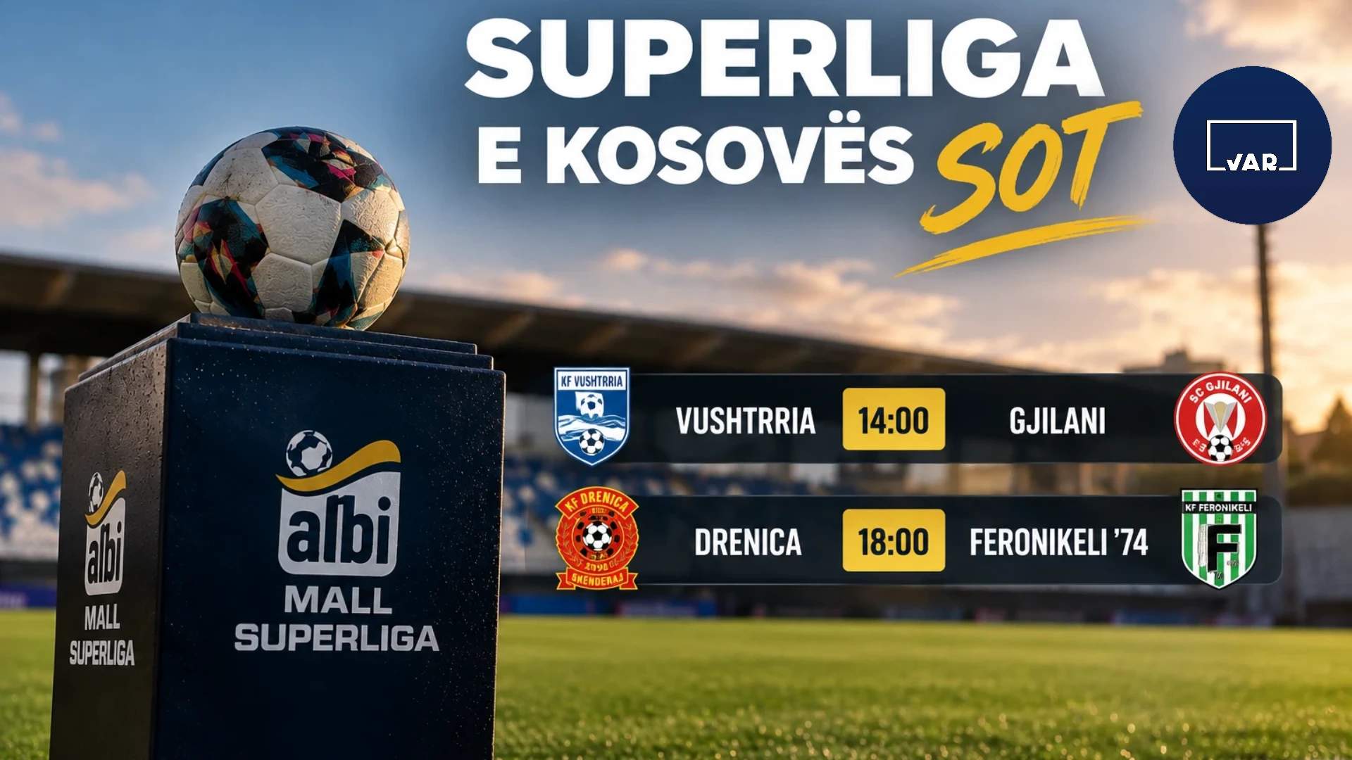 Superliga vazhdon sot me dy duele: Gjilani kërkon pikët ndaj Vushtrrisë, derbi i Drenicës luhet në mbrëmje