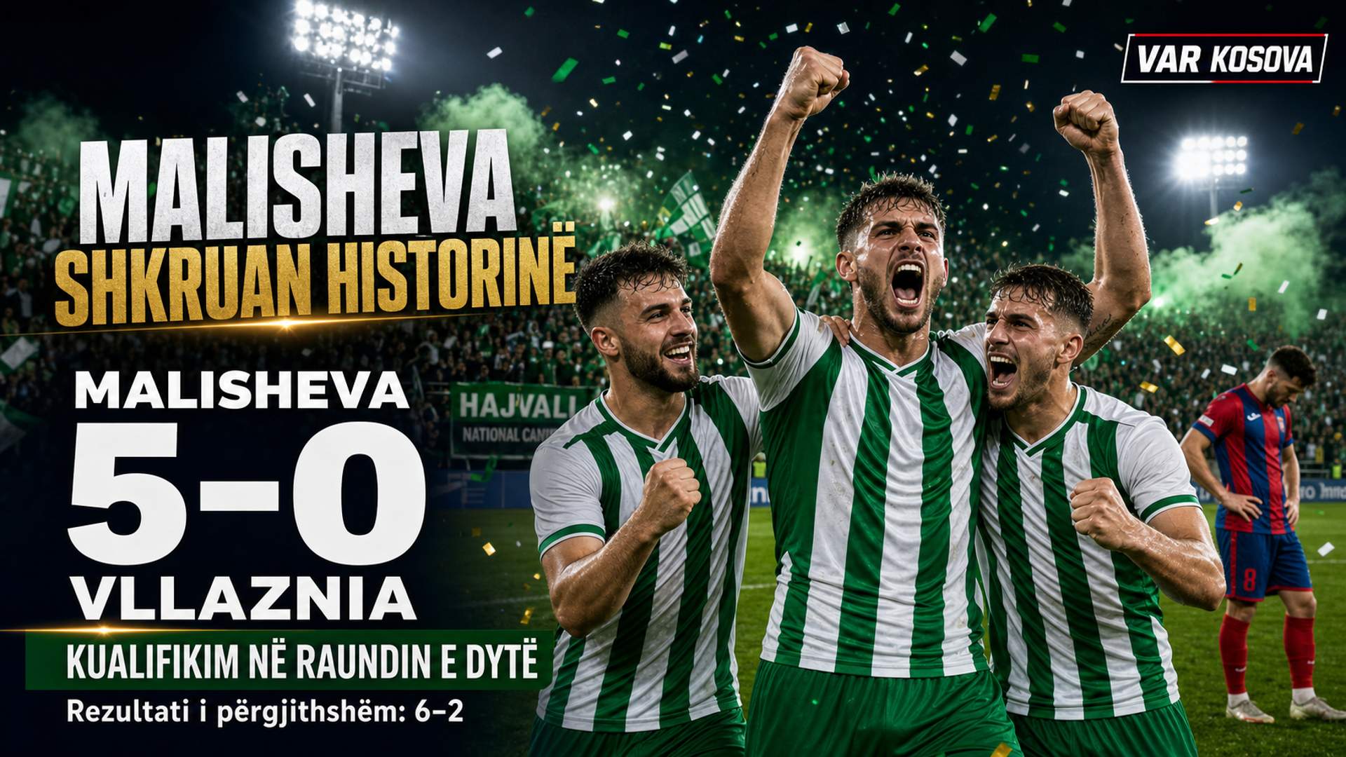 Malisheva demolon Vllazninë dhe shkruan historinë në Evropë