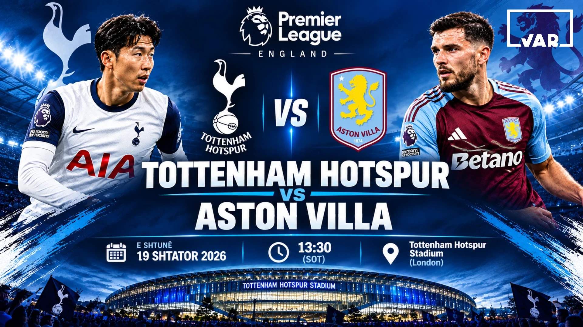 Tottenham – Aston Villa, duel mes dy skuadrave në kërkim të fitores