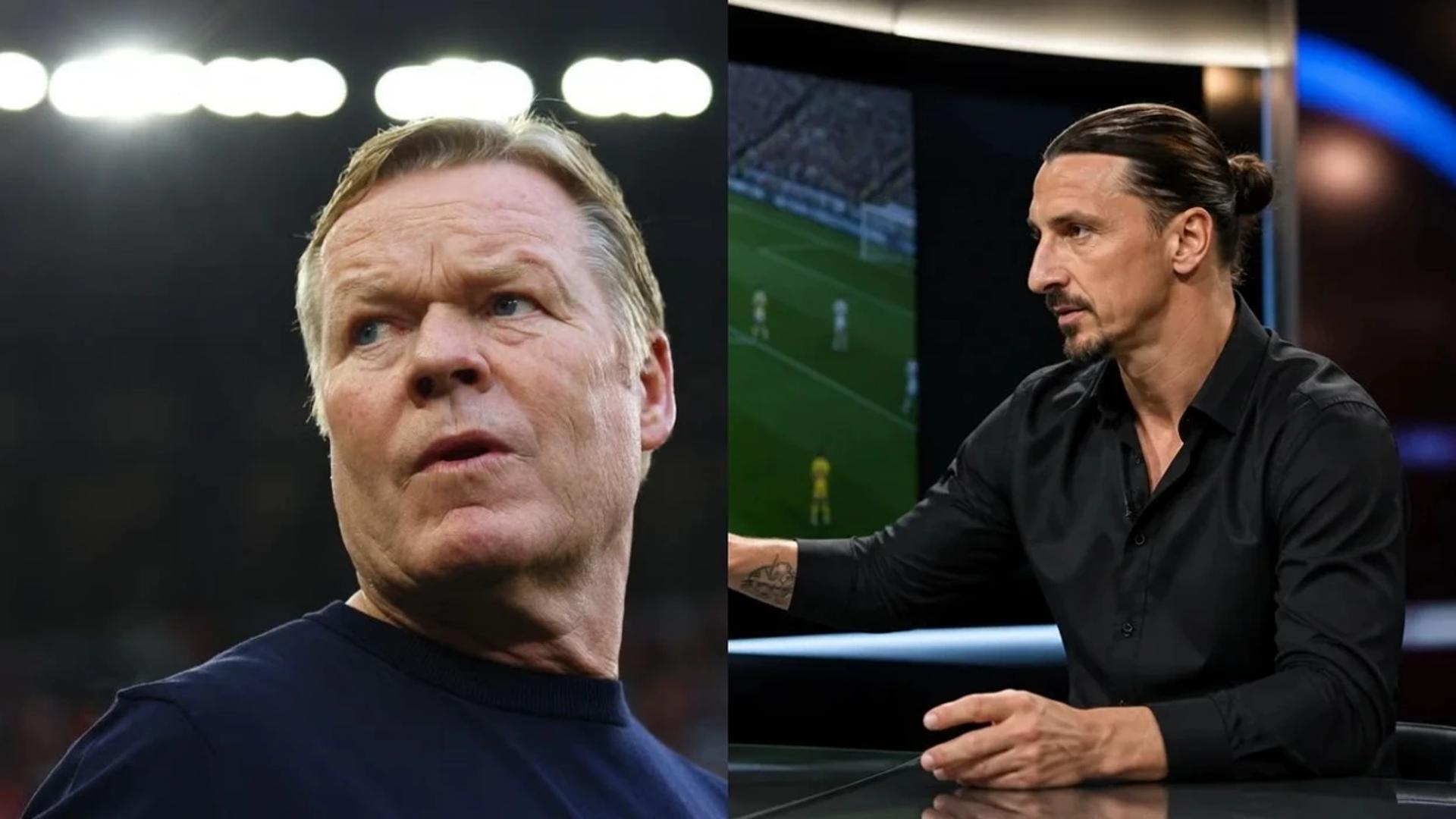 Zlatan Ibrahimovic kritikon ashpër Ronald Koemanin