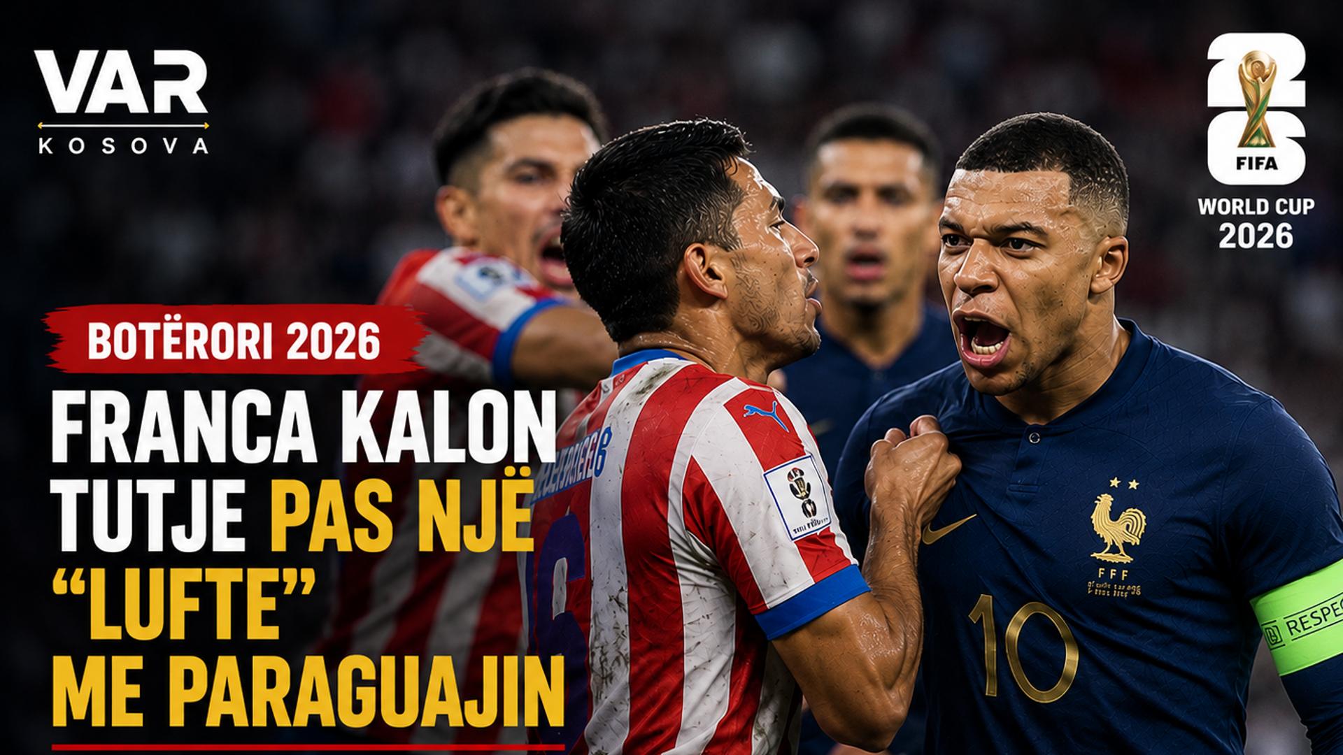 Franca kalon tutje pas një “lufte” me Paraguajin, Mbappe vendimtar nga penalltia