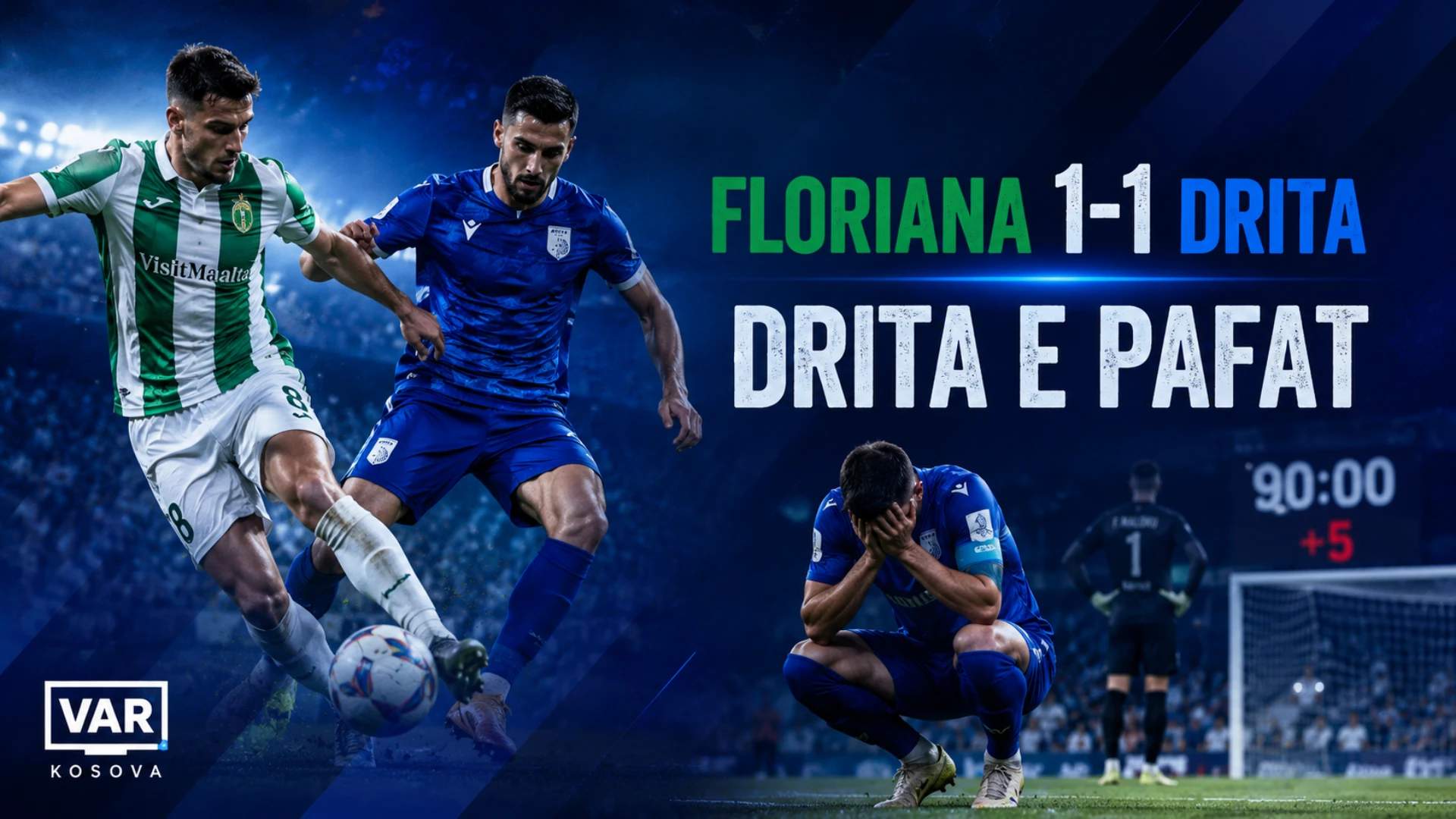 Drita e pafat në Maltë, fitorja i ikën nga duart në sekondat e fundit