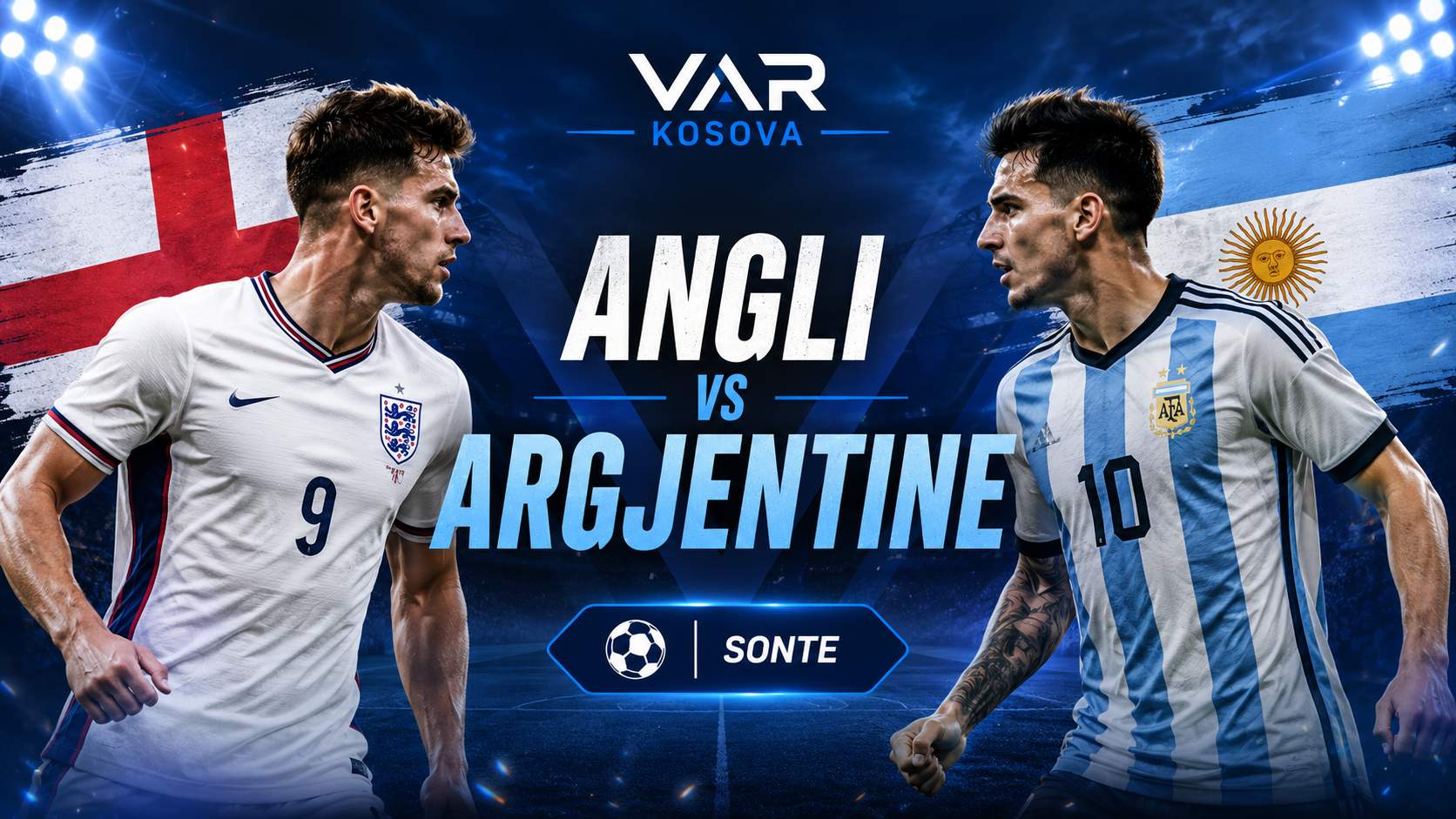Live🔴 Angli vs Argjentinë