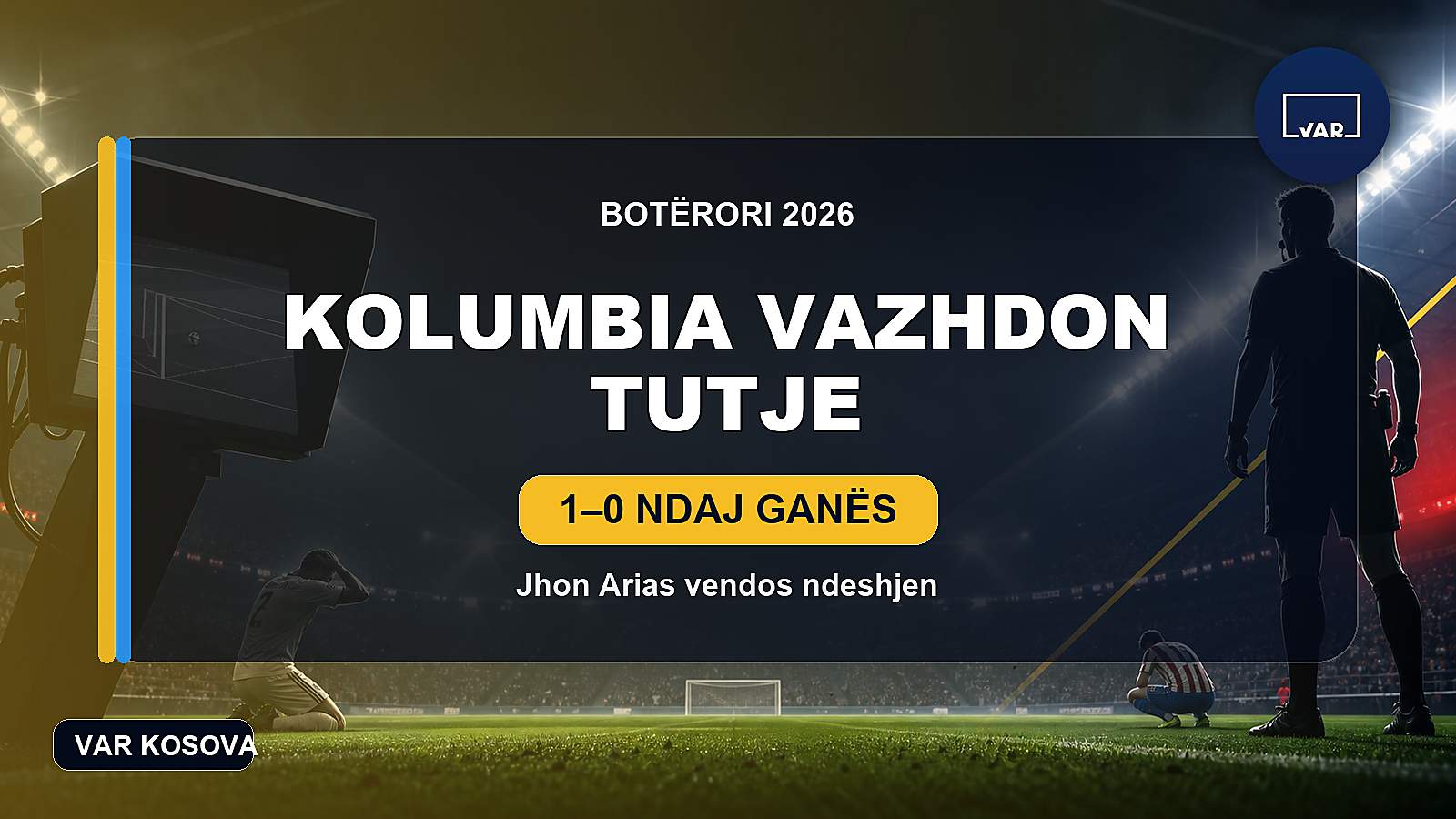 Kolumbia vazhdon tutje, Jhon Arias vendos ndaj Ganës
