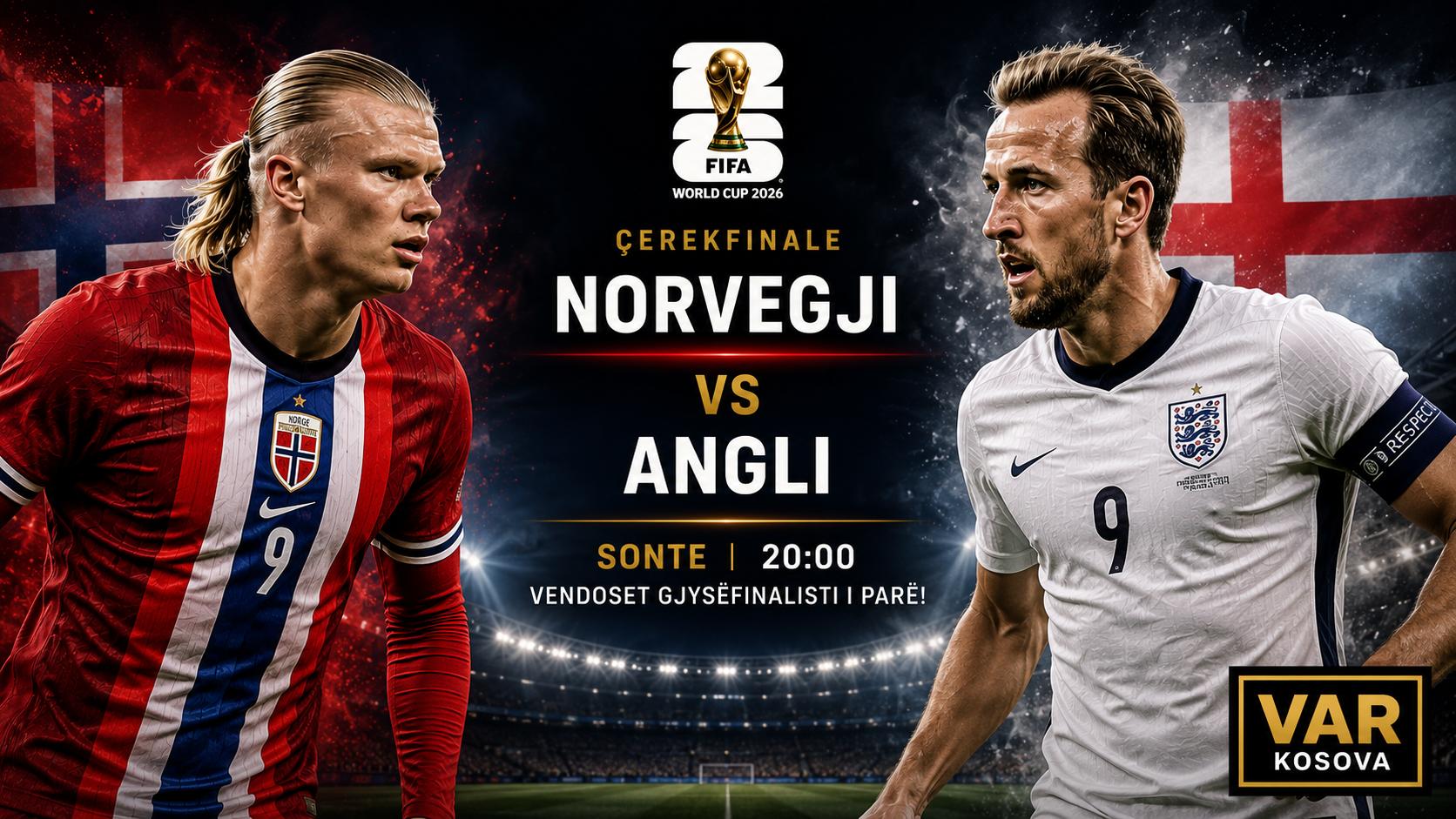 Haaland sfidon Kanen, sonte vendoset gjysmëfinalisti i parë i Kupës së Botës 2026