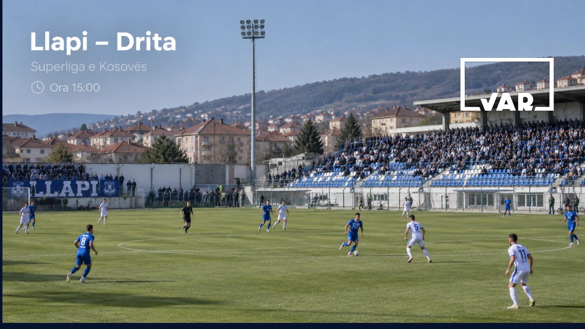 Llapi kërkon kthesën ndaj Dritës, gjilanasit synojnë afrimin me kreun