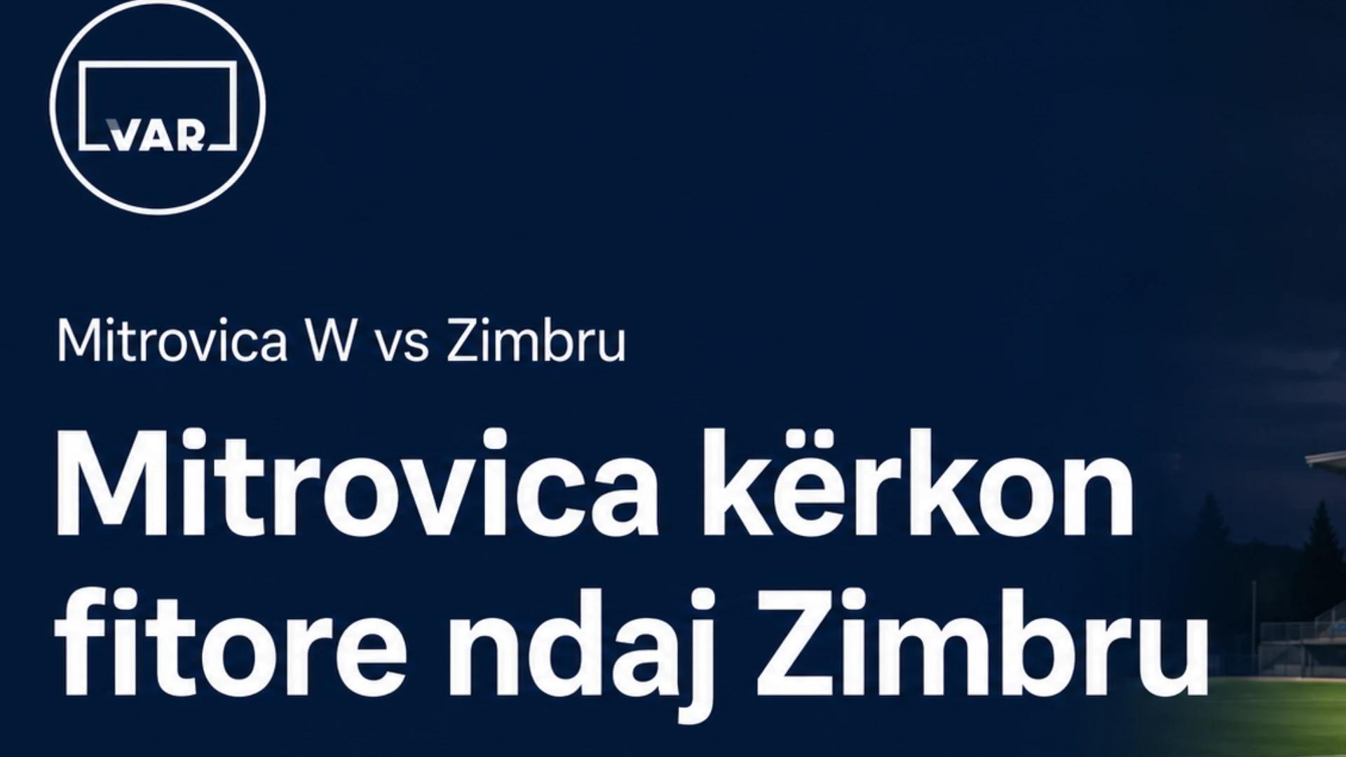 Mitrovica nis aventurën evropiane, përballet sot me Zimbru Chişinău