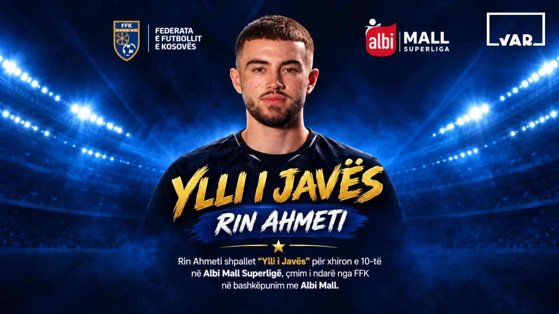 Rin Ahmeti shpallet “Ylli i Javës” në Albi Mall Superligë