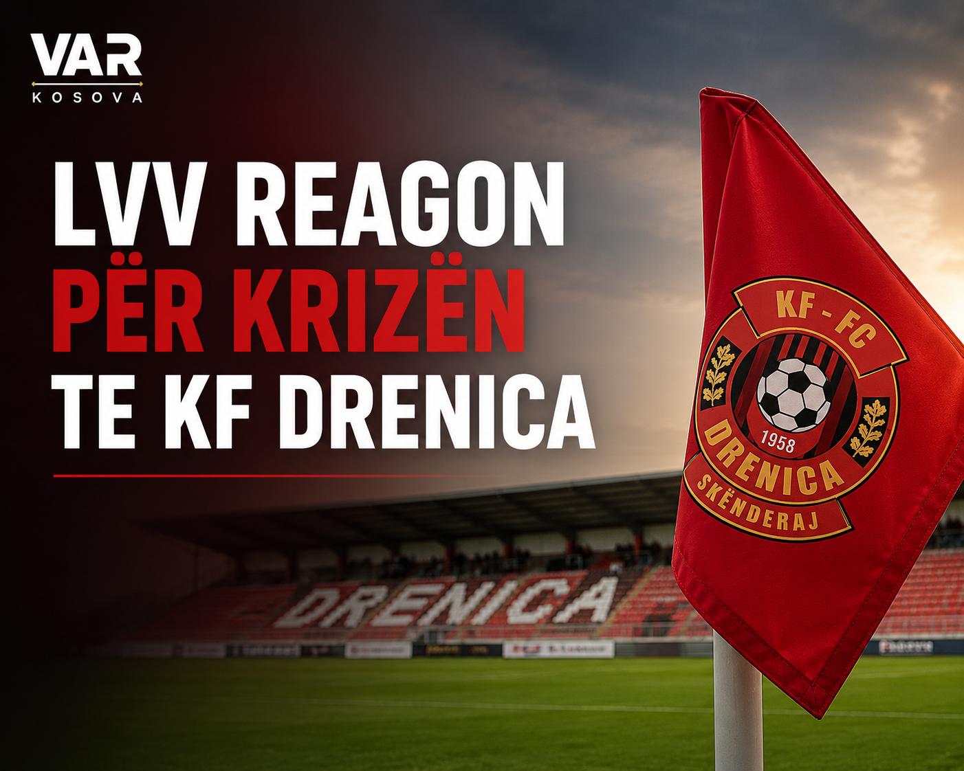 LVV në Skenderaj kërkon përgjegjësi për krizën te Drenica: Klubi nuk është pronë e individëve