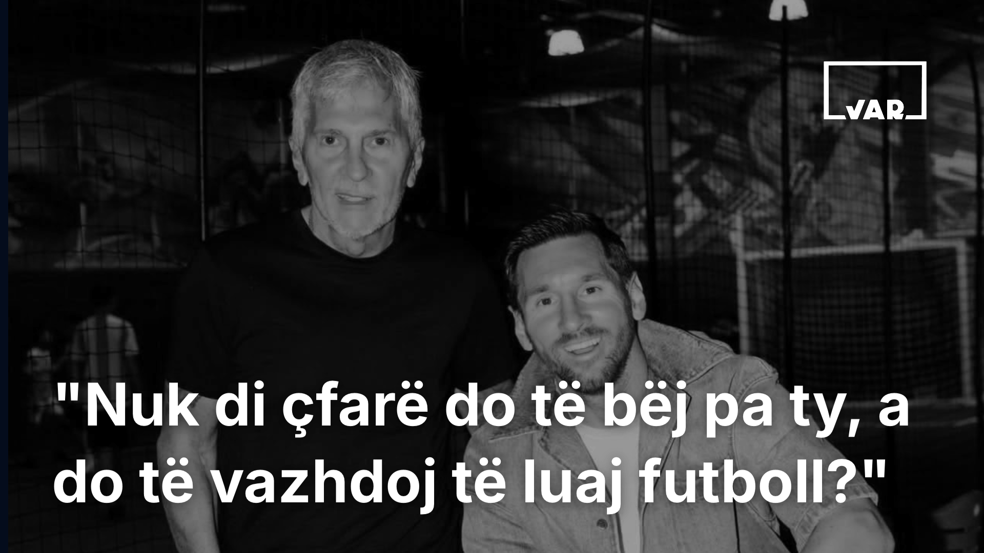 Liget Messi, e vë në dyshim se a do vazhdoj te luaj më futboll